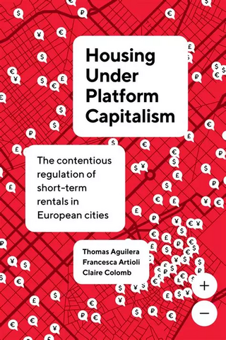 Couverture Housing under platform capitalism Couverture Housing under platform capitalism